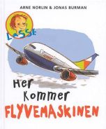 Her kommer flyvemaskinen