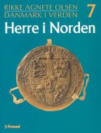 Danmark i verden¤Herre i Norden - så længe det varede