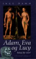 Adam, Eva og Lucy 