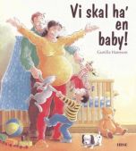 Vi skal ha' en baby!