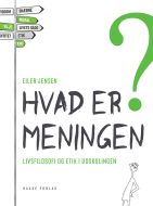 Hvad er meningen?