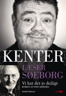 Kenter læser Søeborg: Vi har det jo dejligt