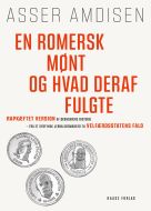 En romersk mønt og hvad deraf fulgte