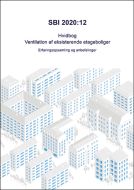 Hvidbog - Ventilation af eksisterende etageboliger