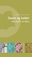 Gaven og kaldet