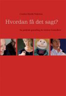 Hvordan få det sagt?