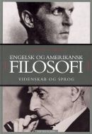 Vor tids filosofi¤Engelsk og amerikansk filosofi 