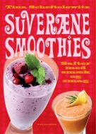 Suveræne smoothies