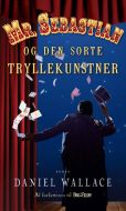 Mr. Sebastian og den sorte tryllekunstner