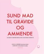 Sund mad til gravide og ammende