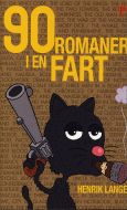 90 romaner i en fart