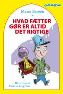 Hvad fætter gør er altid det rigtige