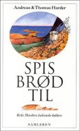 Spis brød til 