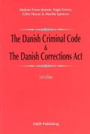 The Danish criminal code & The Danish corrections act 