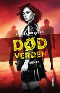 Død verden #4: Forenet