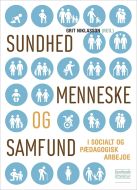 Sundhed, menneske og samfund