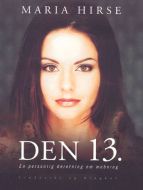 Den 13.