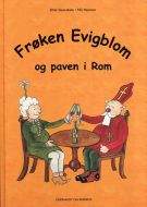 Frøken Evigblom og paven i Rom