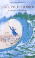 Bibelens historier: Det gamle Testamente