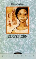 Slavepigen