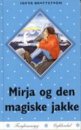 Mirja og den magiske jakke