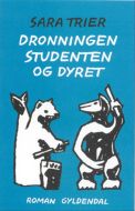 Dronningen, studenten og dyret