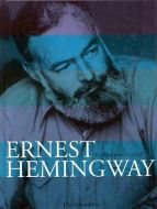 Ernest Hemingway 