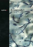 Crossroads¤Turkey or Tenerife?