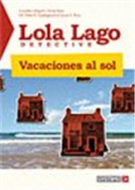 Vacaciones al Sol - Lola Lago detective