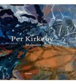 Per Kirkeby - Malerier 1978-89 (Bind 2)