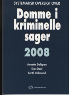 Systematisk oversigt over Domme i kriminelle sager 2008