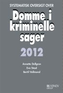 Systematisk oversigt over Domme i kriminelle sager 2012