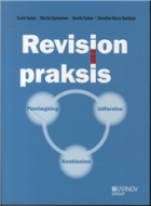 Revision i praksis - Planlægning, Udførelse, Konklusion