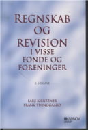 Regnskab og revision i visse fonde og foreninger