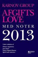 Karnov Group Afgiftslove med noter 2013