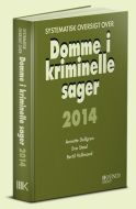 Systematisk oversigt over Domme i kriminelle sager 2014