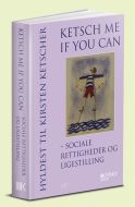 Ketsch me if you can - sociale rettigheder og ligestilling