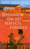 Drømmen om det perfekte forhold