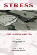 Stress - når kroppen siger fra