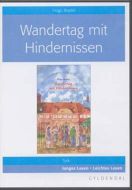 Wandertag mit Hindernissen