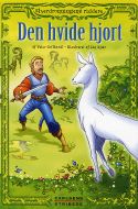 Elverdronningens riddere 6: Den hvide hjort
