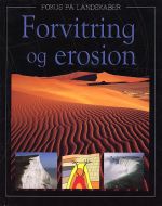 Forvitring og erosion