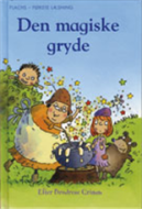 Den magiske gryde