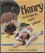 Henry og de kulrede kaperkyllinger