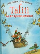 Tafiti og det flyvende penselsvin