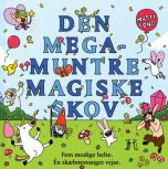 Den megamuntre magiske skov