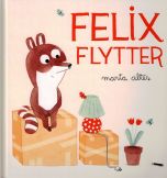 Felix flytter