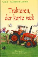 Traktoren, der kørte væk