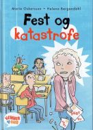 Fest og katastrofe