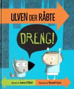 Ulven der råbte dreng!